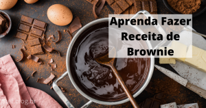 Receita de Brownie